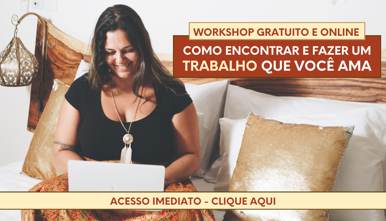Fernanda Saad promovendo um workshop gratuito e online sobre propósito profissional e como encontrar e fazer um trabalho que você ama.